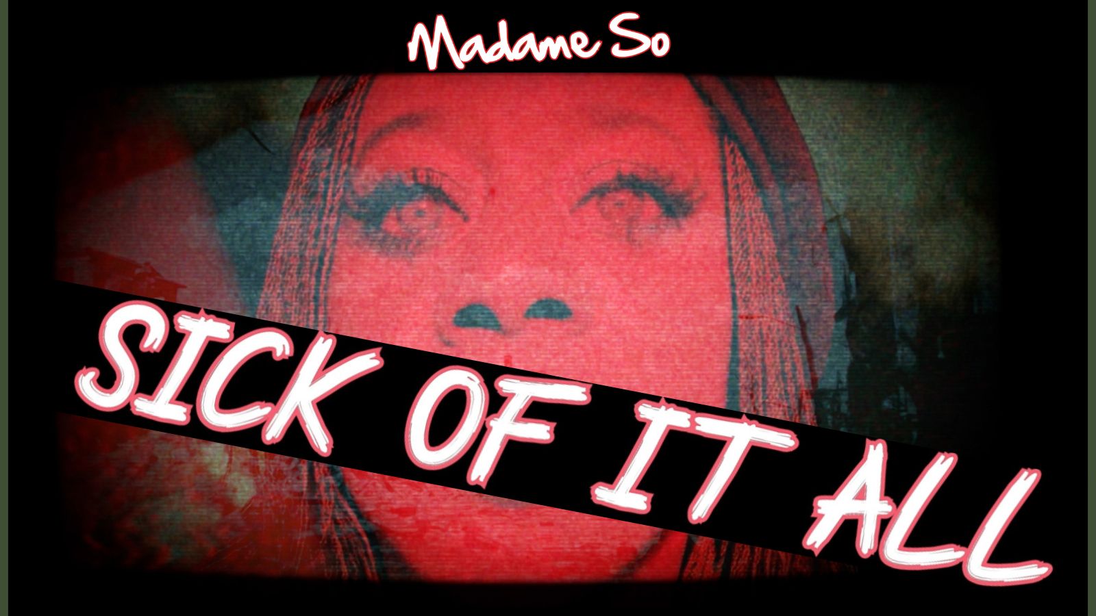 Madame So Strikes Back with “Sick of It All” – A Bold New Voice from London’s Art Punk Scene