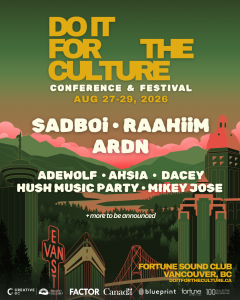 Do It For The Culture 2026 Vancouver lineup announcement featuring SadBoi, RAAHiM and ARDN